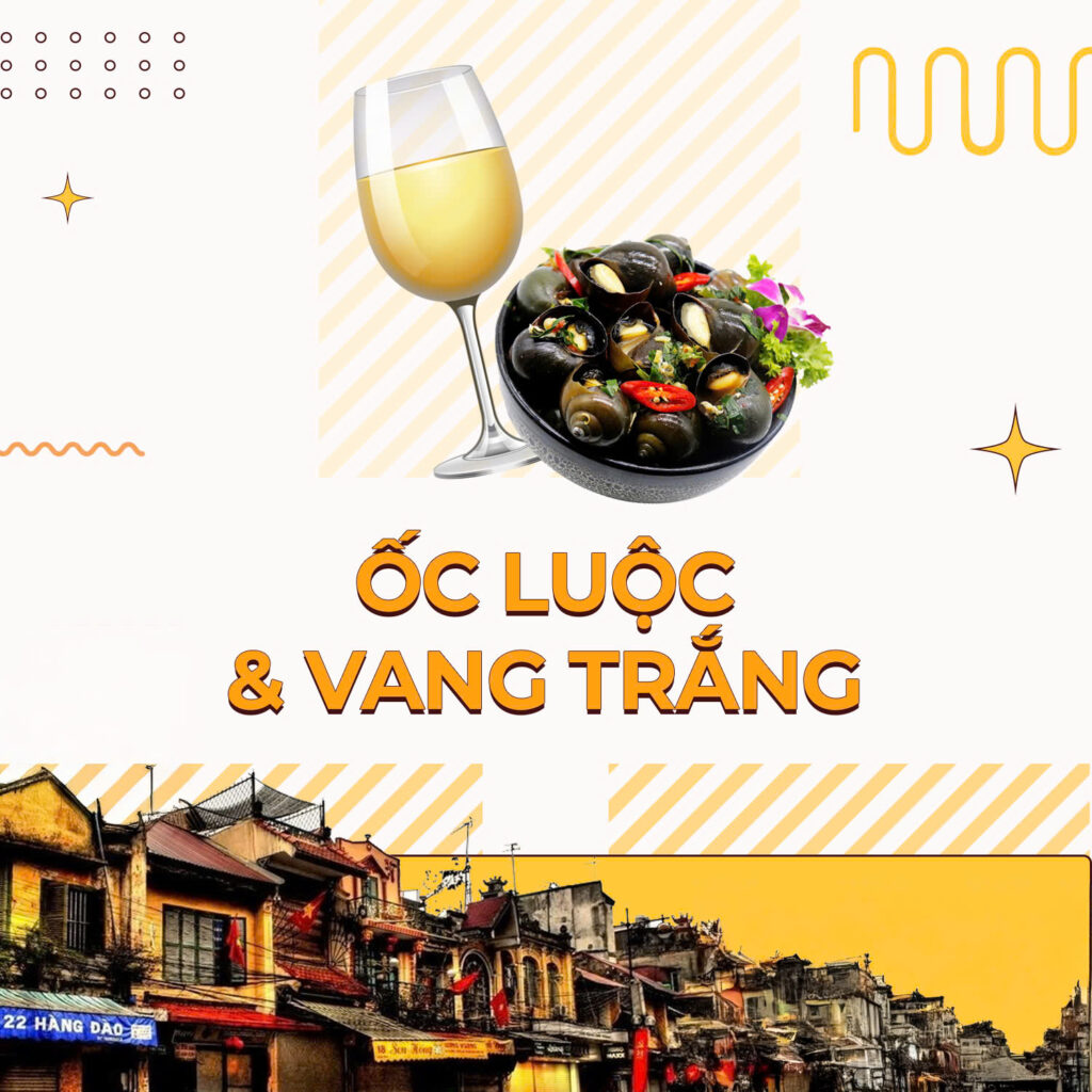 ỐC luộc và vang trắng
